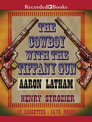 cover image of The Cowboy with the Tiffany Gun